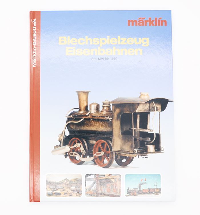 Märklin Bibliothek - Blechspeilzeug Eisenbahnen
