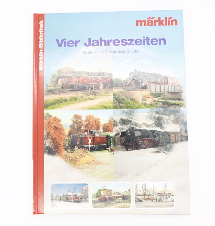 Märklin Bibliothek - Vier Jahreszeiten