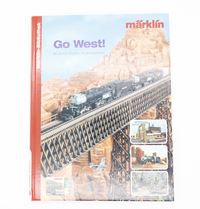 Märklin Bibliothek - Go West!