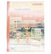 Märklin Bibliothek - Ladegüter
