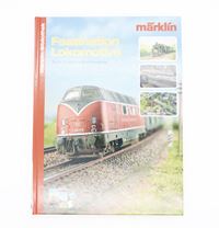 Märklin Bibliothek - Faszination Lokomotive