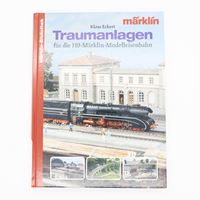 Märklin Bibliothek - Traumanlagen